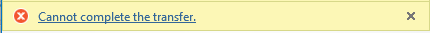 can not complete the transfer